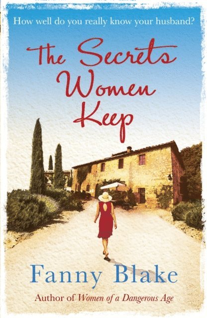 Fanny Blake - Secrets Women Keep, E-bok
