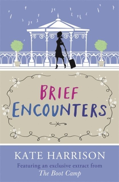 Kate Harrison - Brief Encounters, E-bok