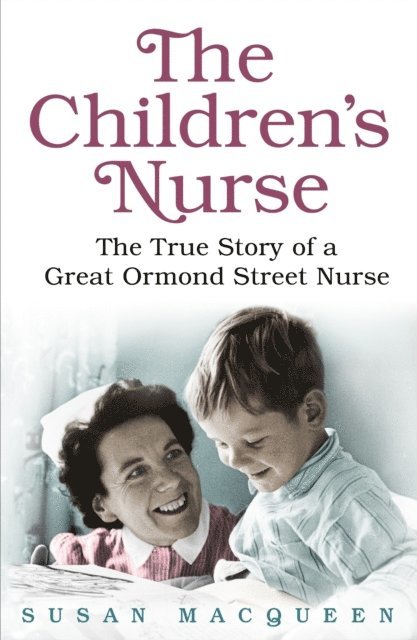 Susan Macqueen - Children's Nurse, E-bok