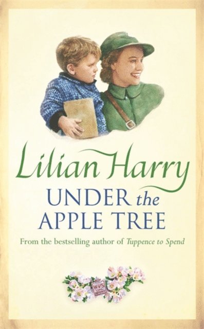 Lilian Harry - Under the Apple Tree, E-bok