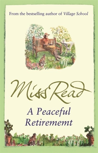 Miss Read - Peaceful Retirement, E-bok