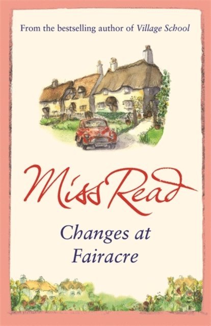 Miss Read - Changes at Fairacre, E-bok