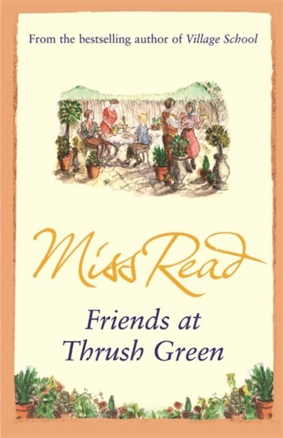 Miss Read - Friends at Thrush Green, E-bok