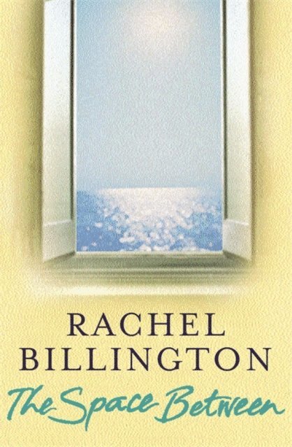 Rachel Billington - Space Between, E-bok