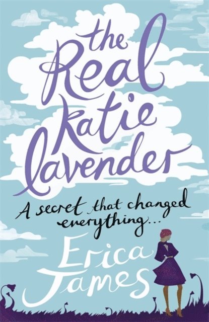 Erica James - Real Katie Lavender, E-bok