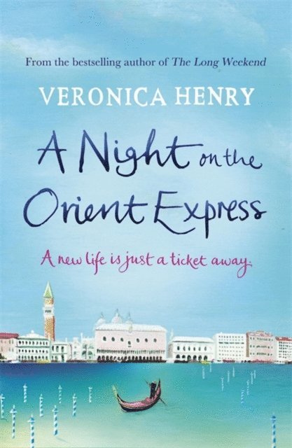 Veronica Henry - Night on the Orient Express, E-bok