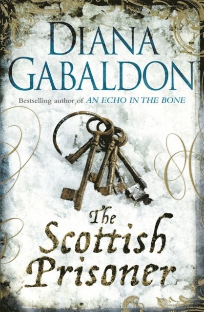 Diana Gabaldon - Scottish Prisoner, E-bok