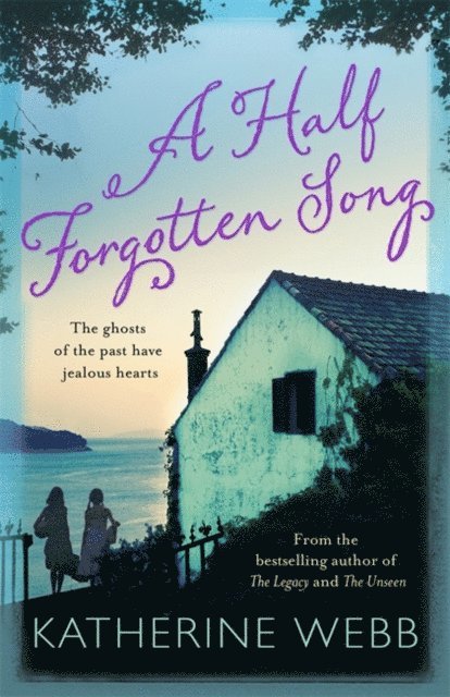 Katherine Webb - Half Forgotten Song, E-bok