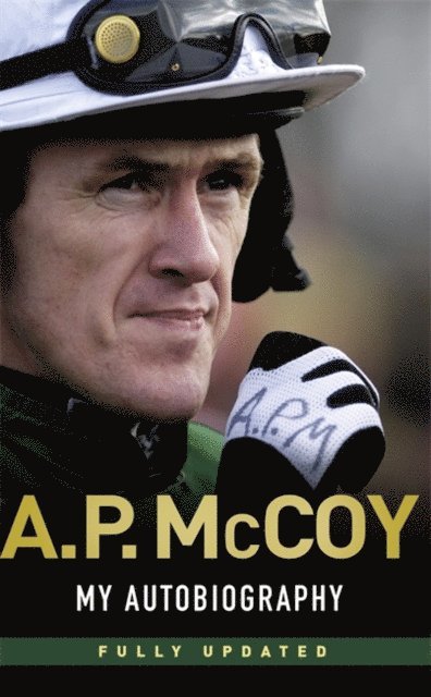 A.P. McCoy - My Autobiography, E-bok