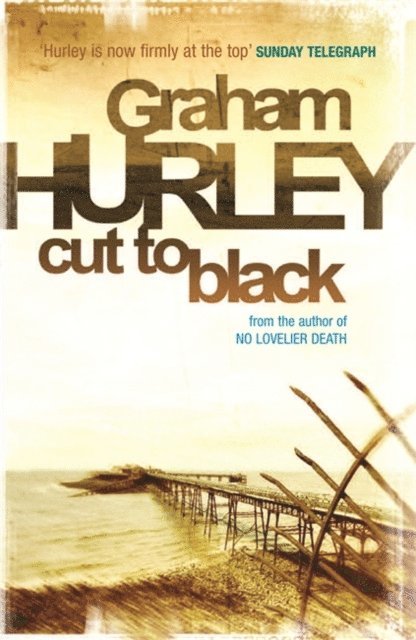 Graham Hurley - Cut To Black, E-bok