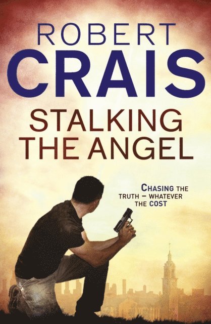 Robert Crais - Stalking The Angel, E-bok