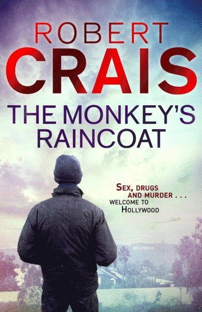 Robert Crais - Monkey's Raincoat, E-bok