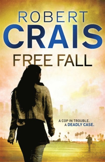 Robert Crais - Free Fall, E-bok