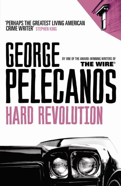 George Pelecanos - Hard Revolution, E-bok