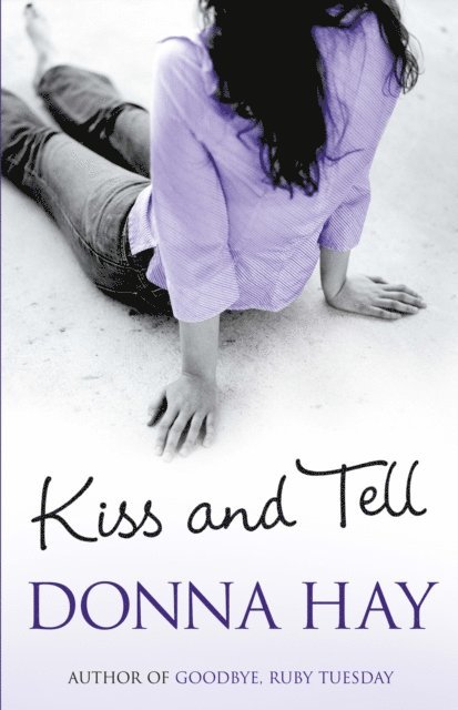 Donna Hay - Kiss And Tell, E-bok