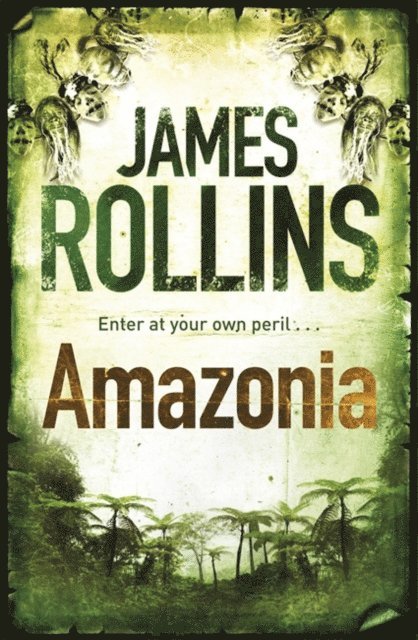 James Rollins - Amazonia, E-bok