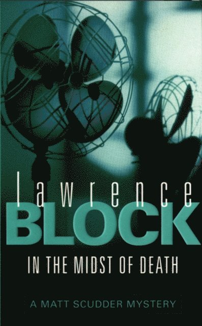 Lawrence Block - In the Midst of Death, E-bok