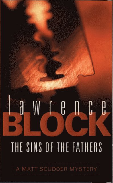 Lawrence Block - Sins Of The Fathers, E-bok