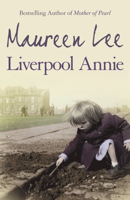 Maureen Lee - Liverpool Annie, E-bok