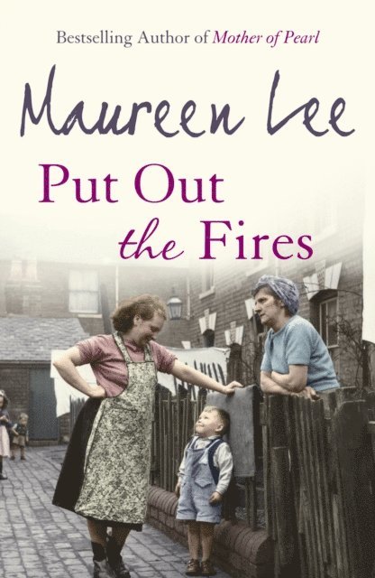 Maureen Lee - Put Out the Fires, E-bok