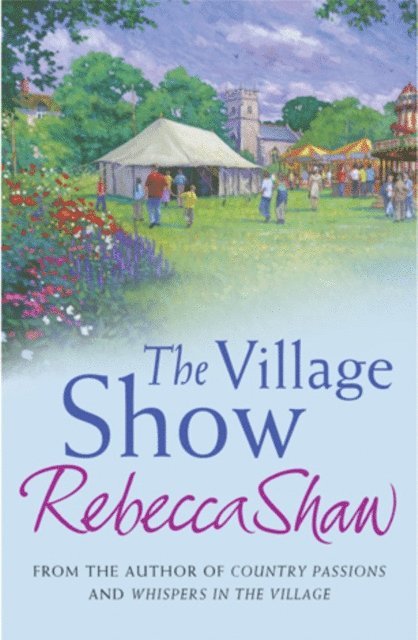 Rebecca Shaw - Village Show, E-bok
