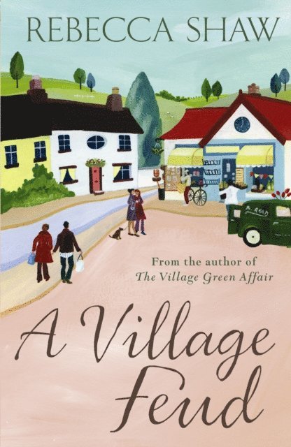 Rebecca Shaw - Village Feud, E-bok