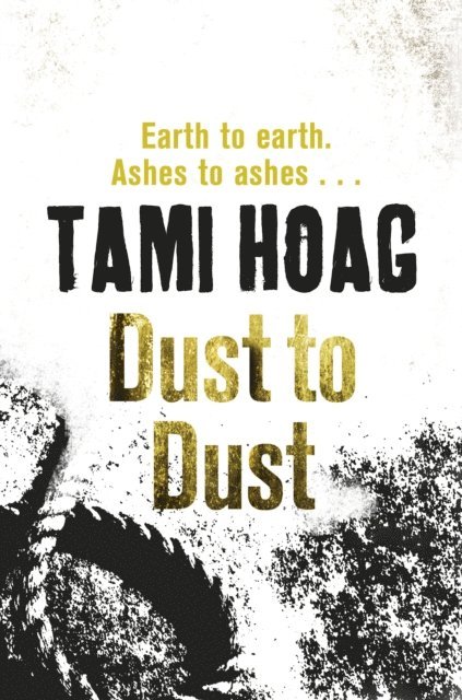 Tami Hoag - Dust To Dust, E-bok