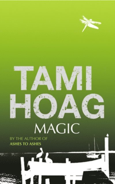 Tami Hoag - Magic, E-bok