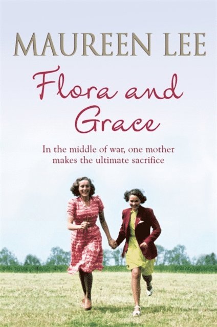 Maureen Lee - Flora and Grace, E-bok