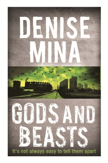 Denise Mina - Gods and Beasts, E-bok