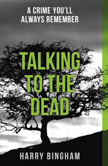 Harry Bingham - Talking to the Dead, E-bok