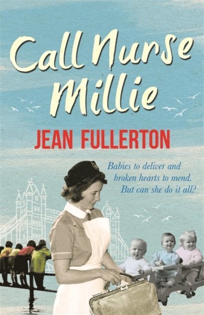 Jean Fullerton - Call Nurse Millie, E-bok