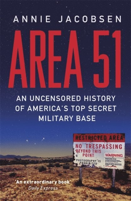 Annie Jacobsen - Area 51, E-bok