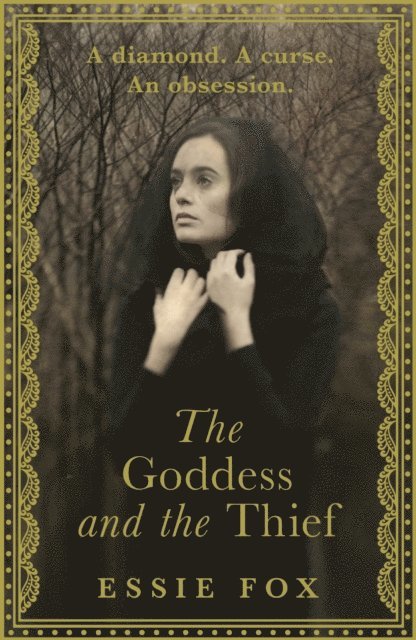 Essie Fox - Goddess and the Thief, E-bok