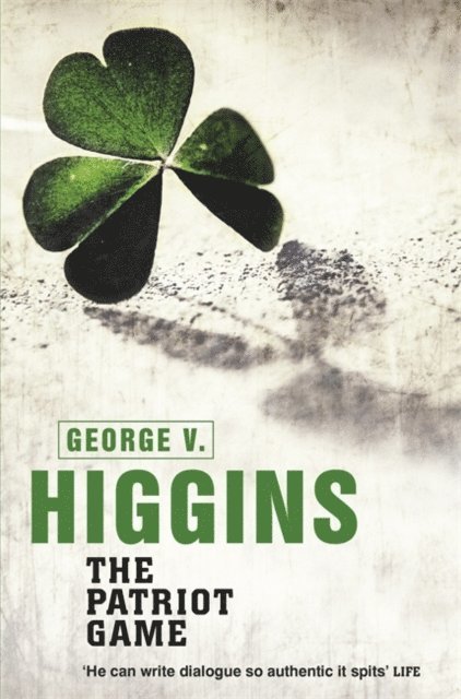 George V. Higgins - Patriot Game, E-bok