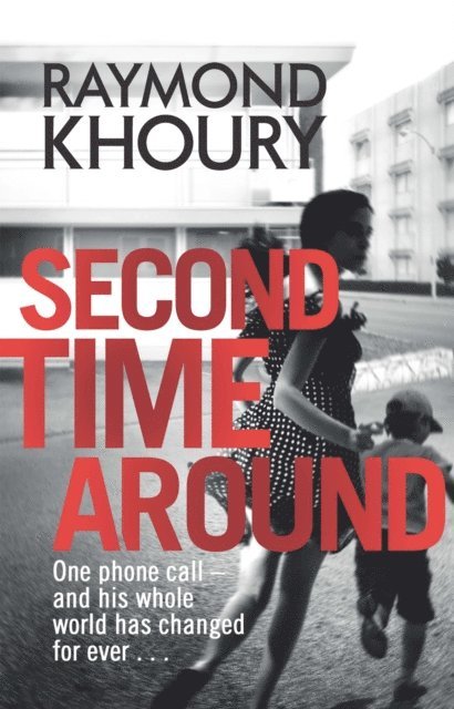 Raymond Khoury - Second Time Around, E-bok