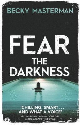 Becky Masterman - Fear the Darkness, Häftad