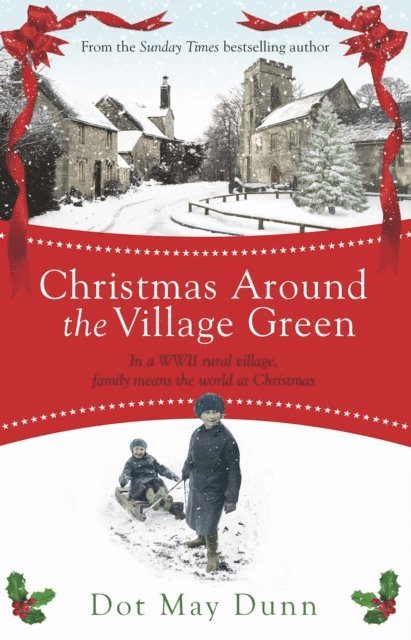 Dot May Dunn - Christmas Around the Village Green, E-bok