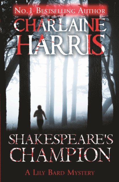 Charlaine Harris - Shakespeare's Champion, E-bok
