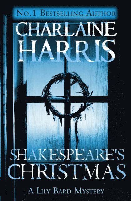 Charlaine Harris - Shakespeare's Christmas, E-bok