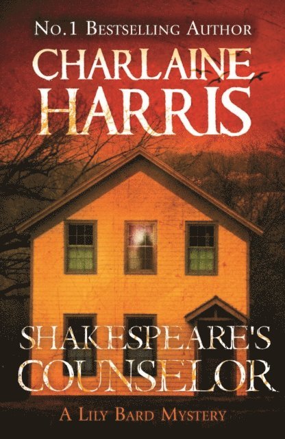 Charlaine Harris - Shakespeare's Counselor, E-bok
