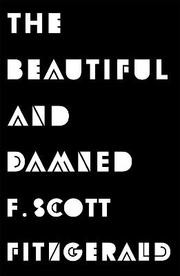 F. Scott Fitzgerald - Beautiful and Damned, Häftad