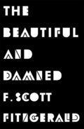 The Beautiful and Damned