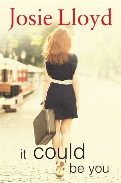 Josie Lloyd - It Could Be You, E-bok