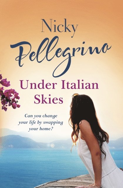 Nicky Pellegrino - Under Italian Skies, E-bok