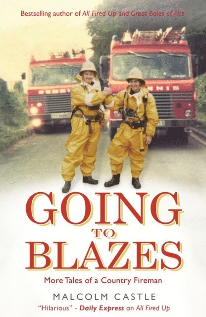 Malcolm Castle - Going to Blazes, E-bok