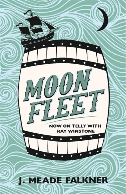 J. Meade Falkner - Moonfleet, E-bok