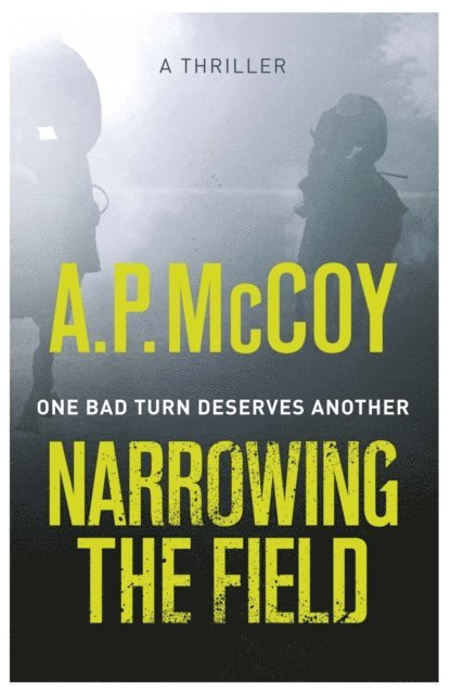 A.P. McCoy - Narrowing the Field, E-bok