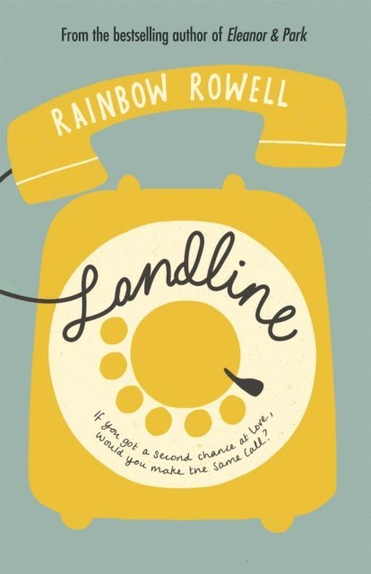 Rainbow Rowell - Landline, E-bok