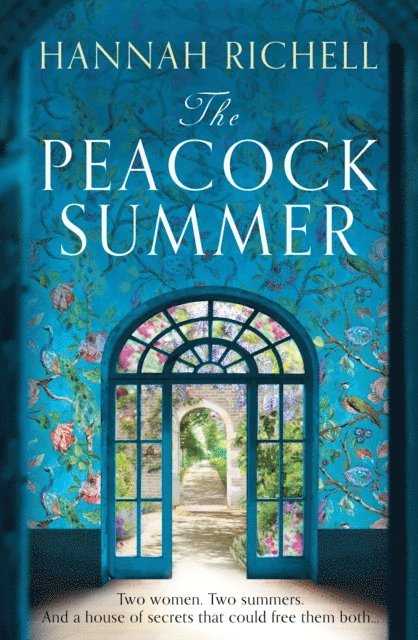 Hannah Richell - Peacock Summer, E-bok